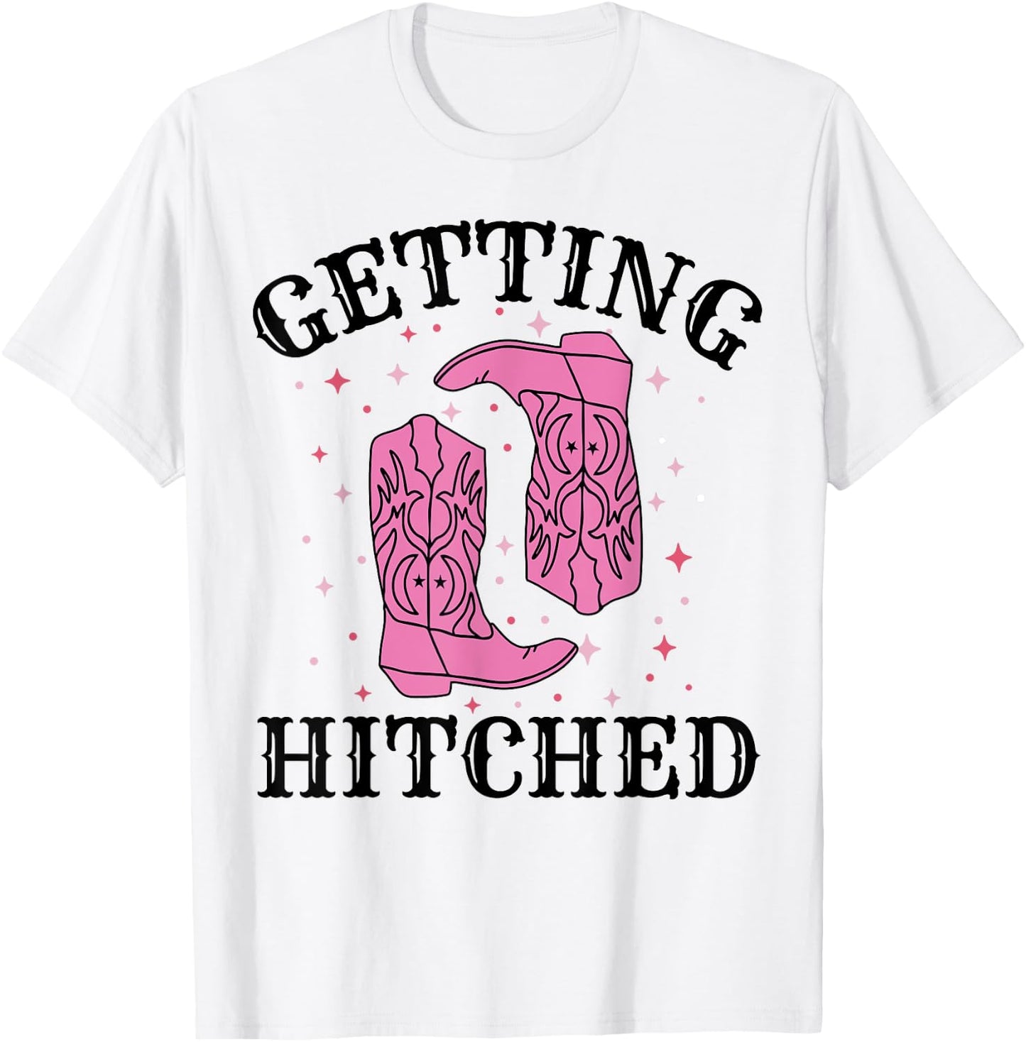 Getting Hitched Bride Groom Wedding Bachelorette Party T-Shirt - T-Shirt | White