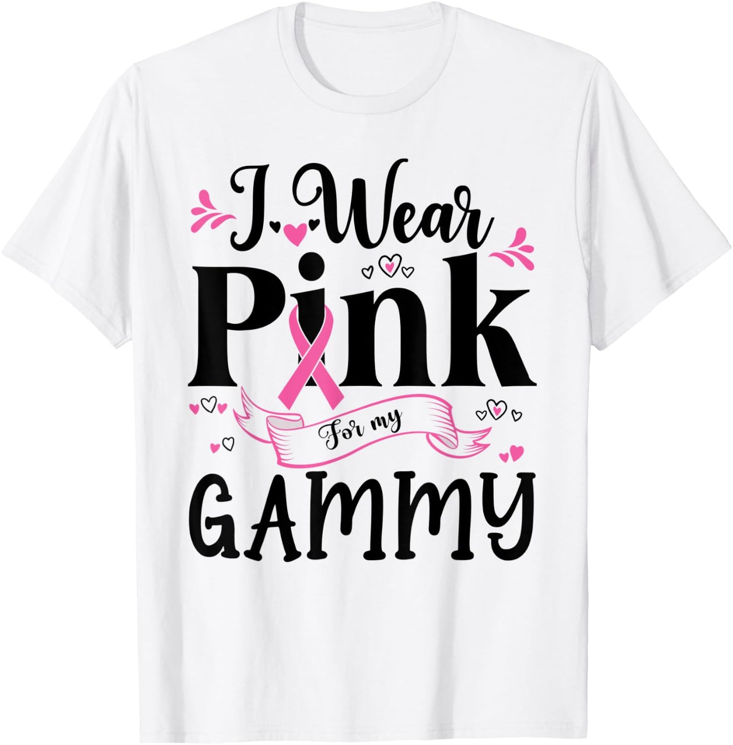 October Breast Cancer Support I Wear Pink For My Gammy T-Shirt - T-Shirt | White