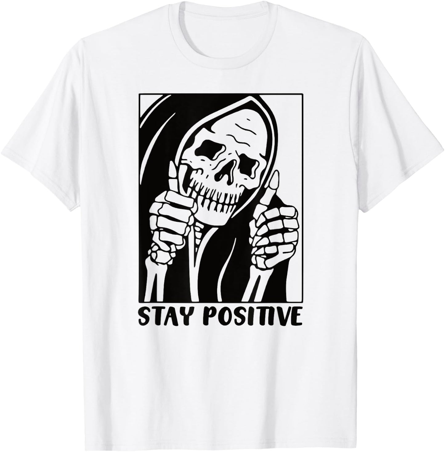 Death Stay Positive Skeleton Thumbs Up. Black Graphic T-Shirt - T-Shirt | White
