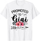 Promoted To Gigi Announcement Funny New Gigi Mothers Day T-Shirt - T-Shirt | White