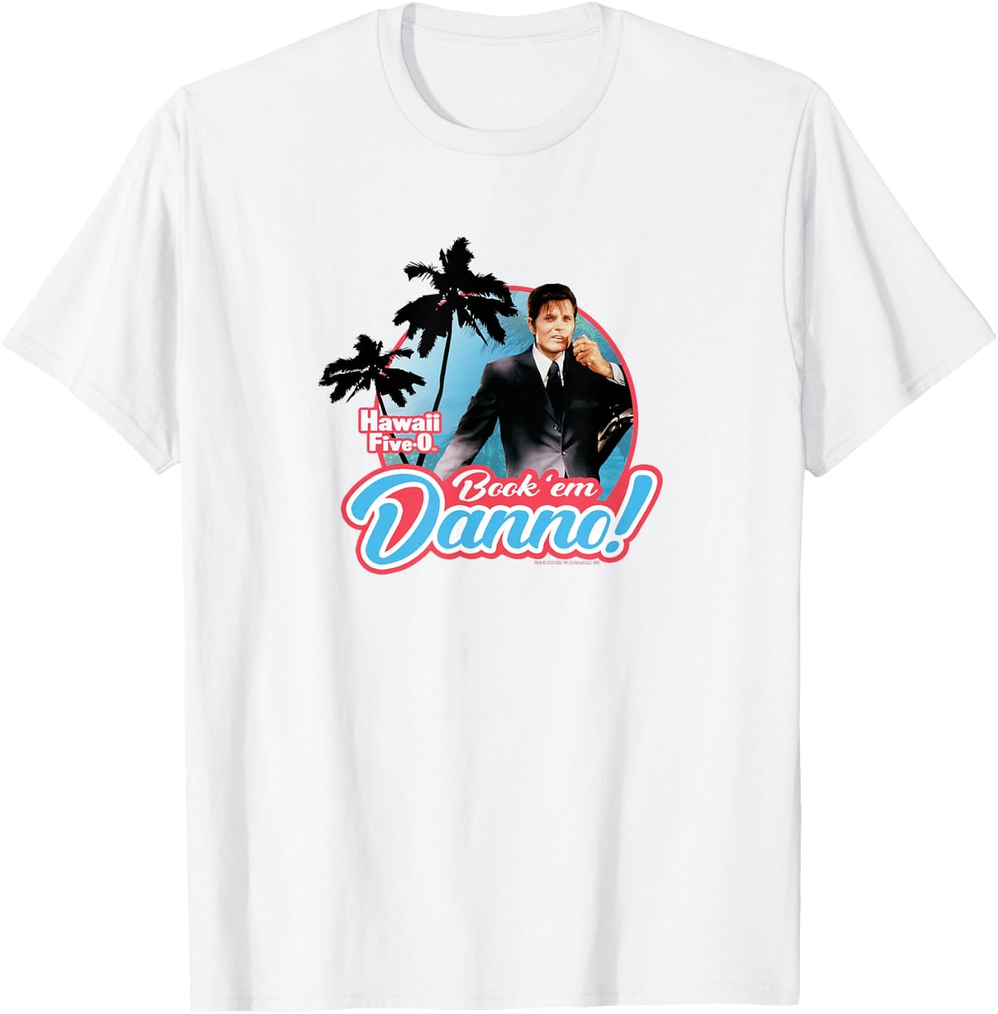 Hawaii Five-0 Book'em Danno T-Shirt - T-Shirt | White