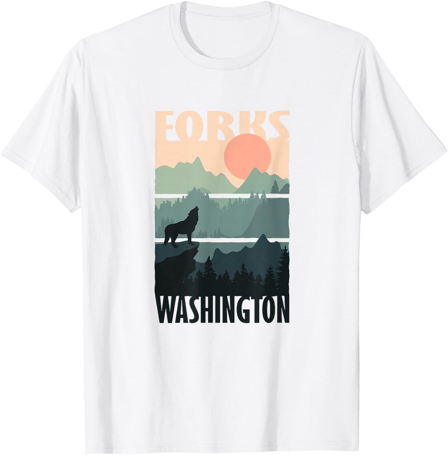 Forks Washington, Outdoors, WA Vacation Souvenir T-Shirt - T-Shirt | White
