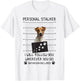 Funny Dog Lover Personal Stalker Follow You Jack Russell Men Women T-Shirt - T-Shirt | White