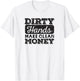 Mechanic Gift Dirty Hands Make Clean Lots of Money T-Shirt - T-Shirt | White