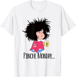 Pinche Monday Funny Sleepy Mafalda Spanish T-Shirt - T-Shirt | White