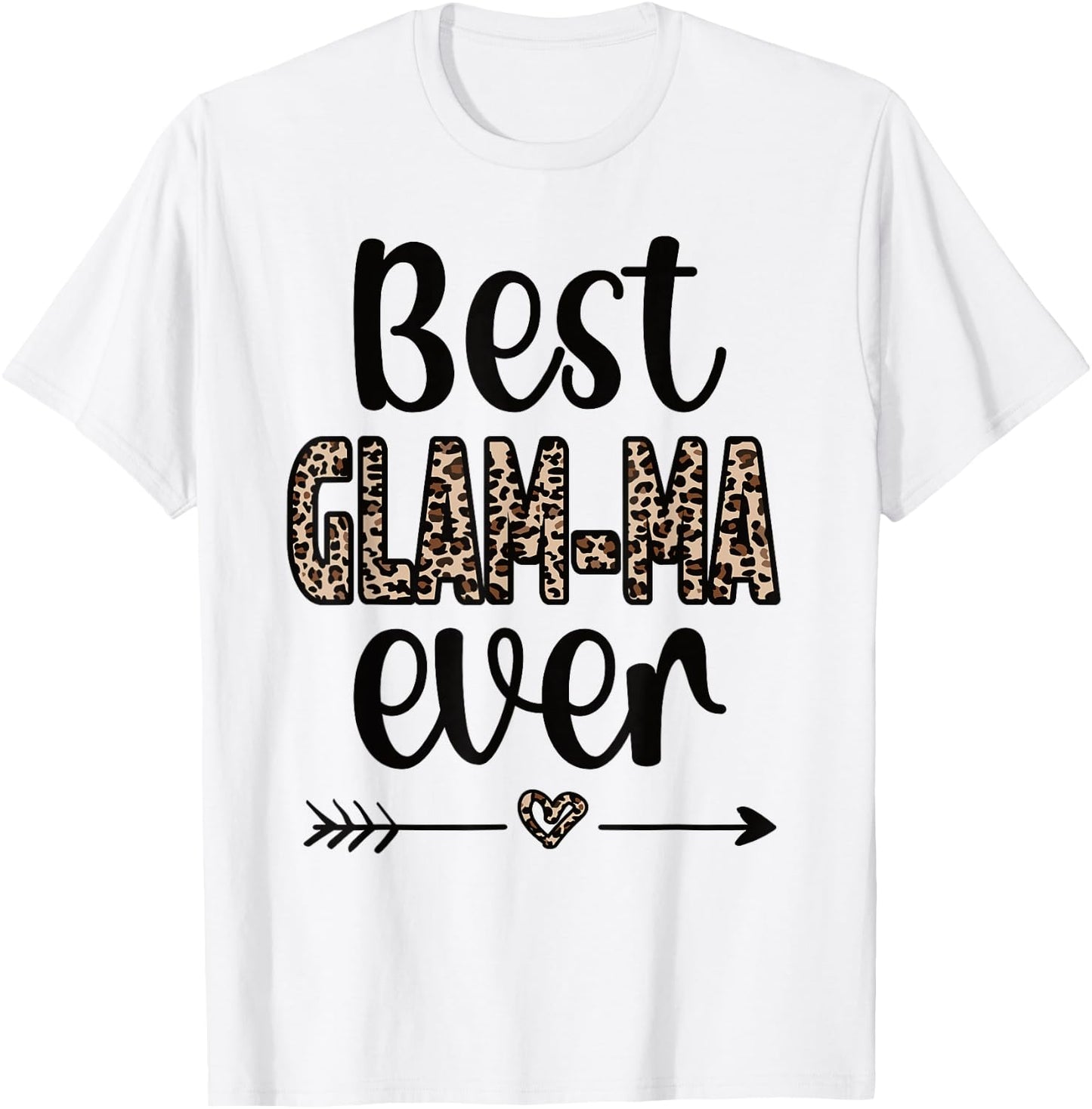 Best Glam-ma Grandmother Appreciation Glam-ma Grandma T-Shirt - T-Shirt | White