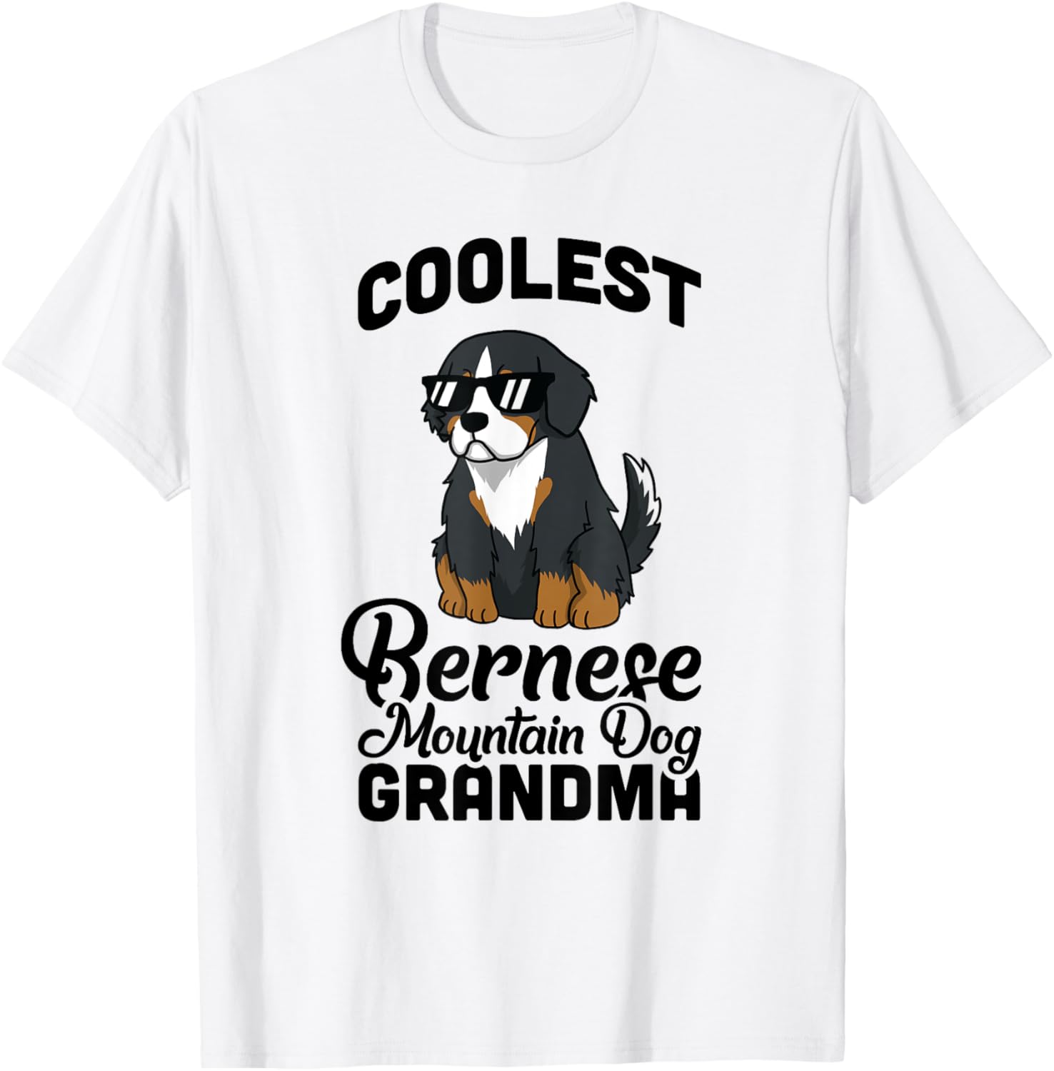 Coolest Bernese Mountain Dog Grandma Dog Men Women Girls Kids T-Shirt - T-Shirt | White