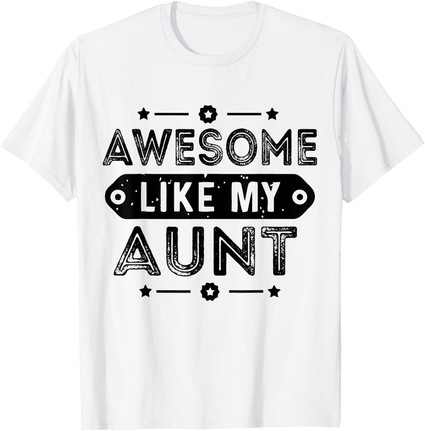 Niece Love For Auntie Pun Cool Awesome Like My Aunt T-Shirt - T-Shirt | White