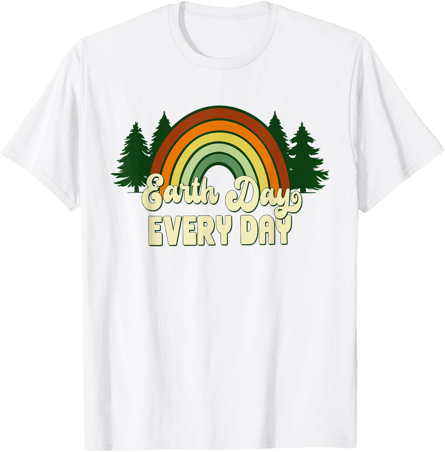 Earth Day Everyday Rainbow Pine Trees T-Shirt - T-Shirt | White