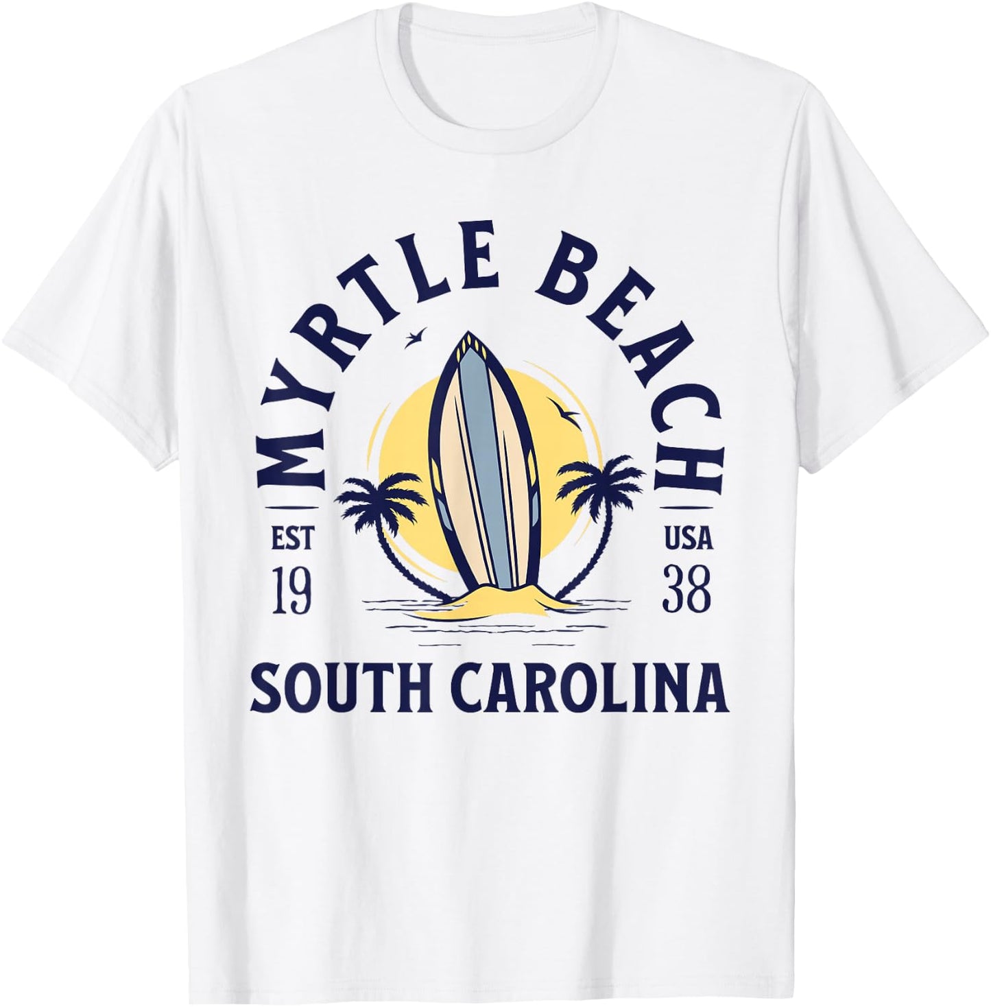 Myrtle Beach South Carolina Surf Summer Vacation Vintage T-Shirt - T-Shirt | White