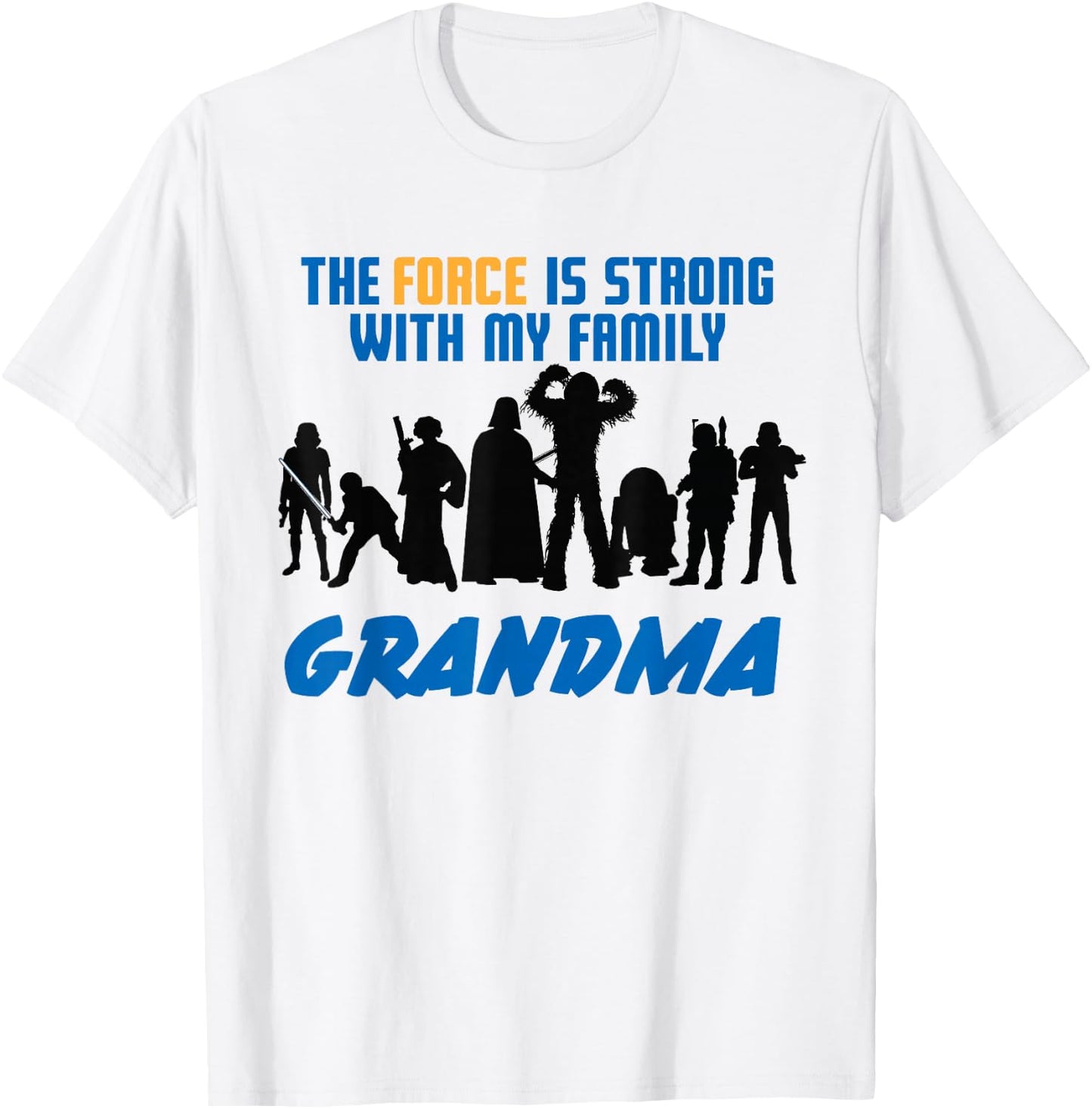 Star Wars The Force Matching Family GRANDMA T-Shirt - T-Shirt | White