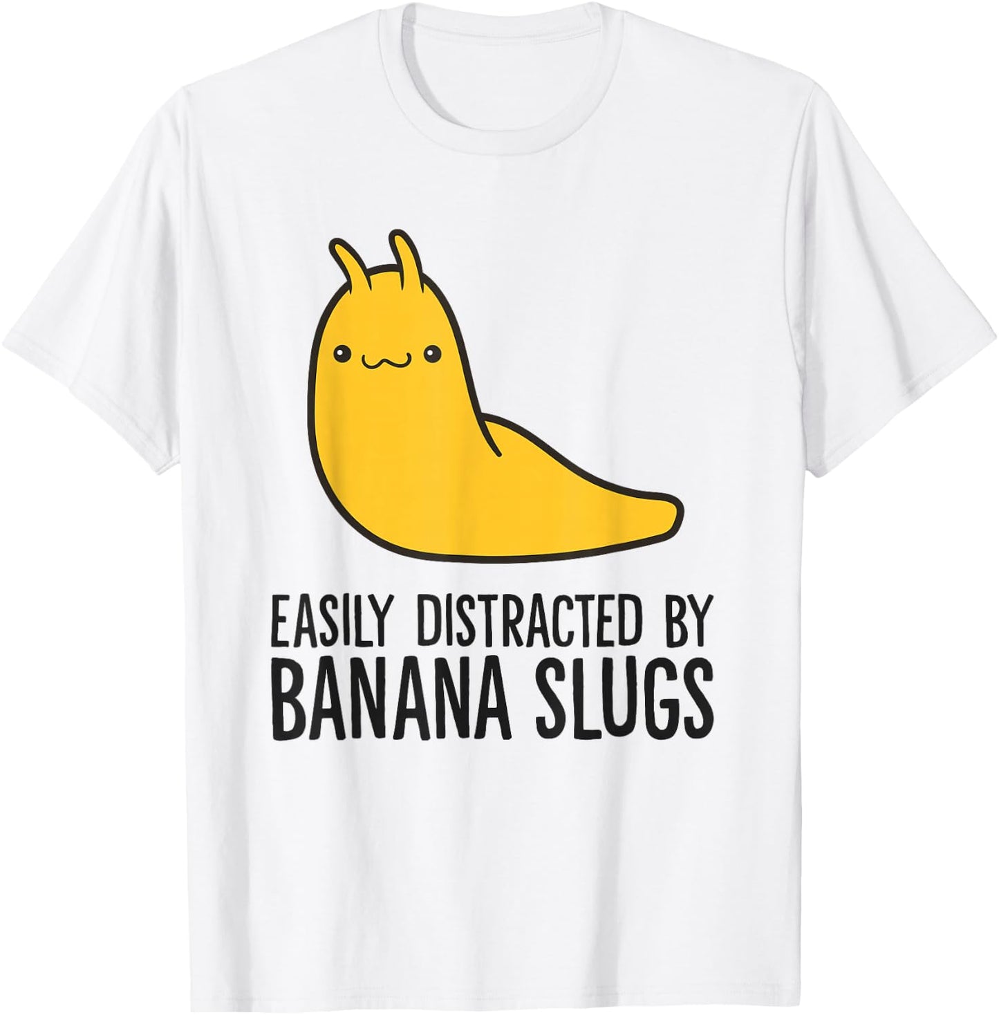 Easily Distracted By Banana Slugs T-Shirt - T-Shirt | White