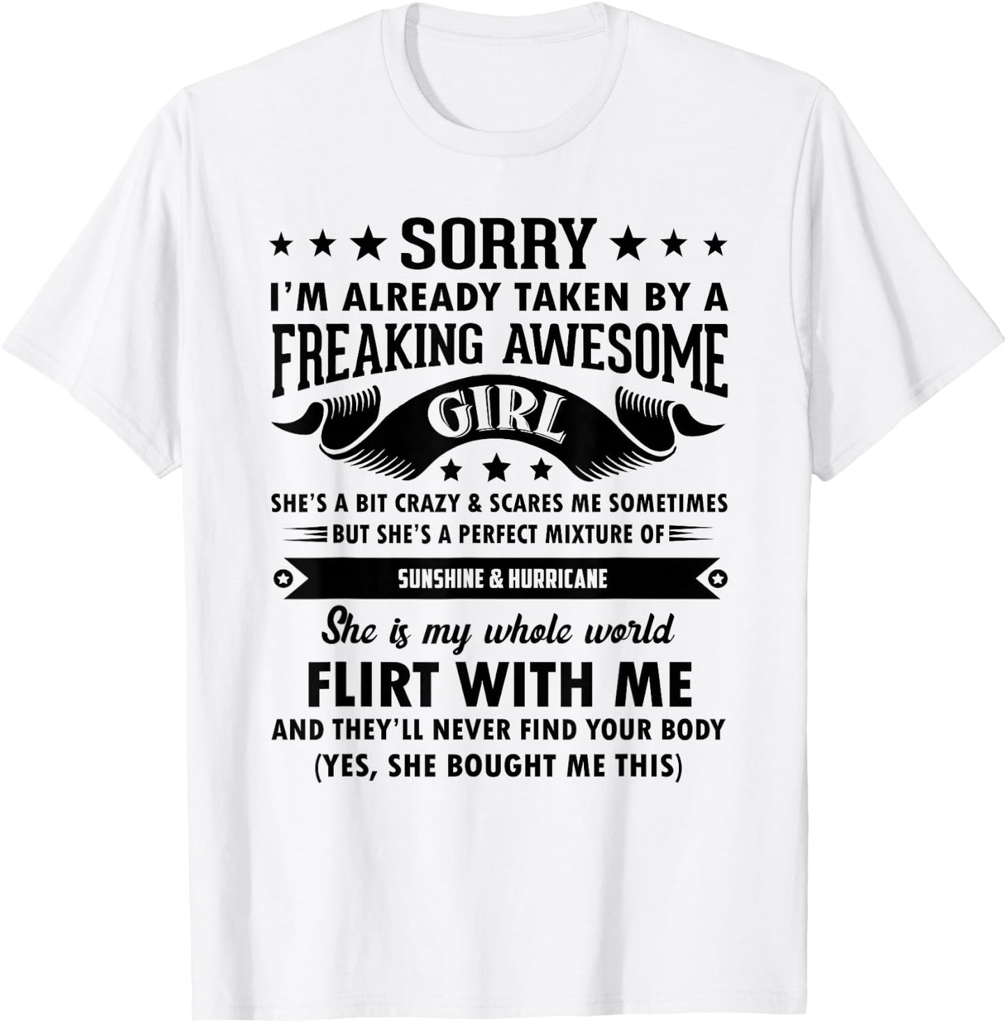 Sorry I'm Already Taken By Freaking Awesome Girl Funny T-Shirt - T-Shirt | White