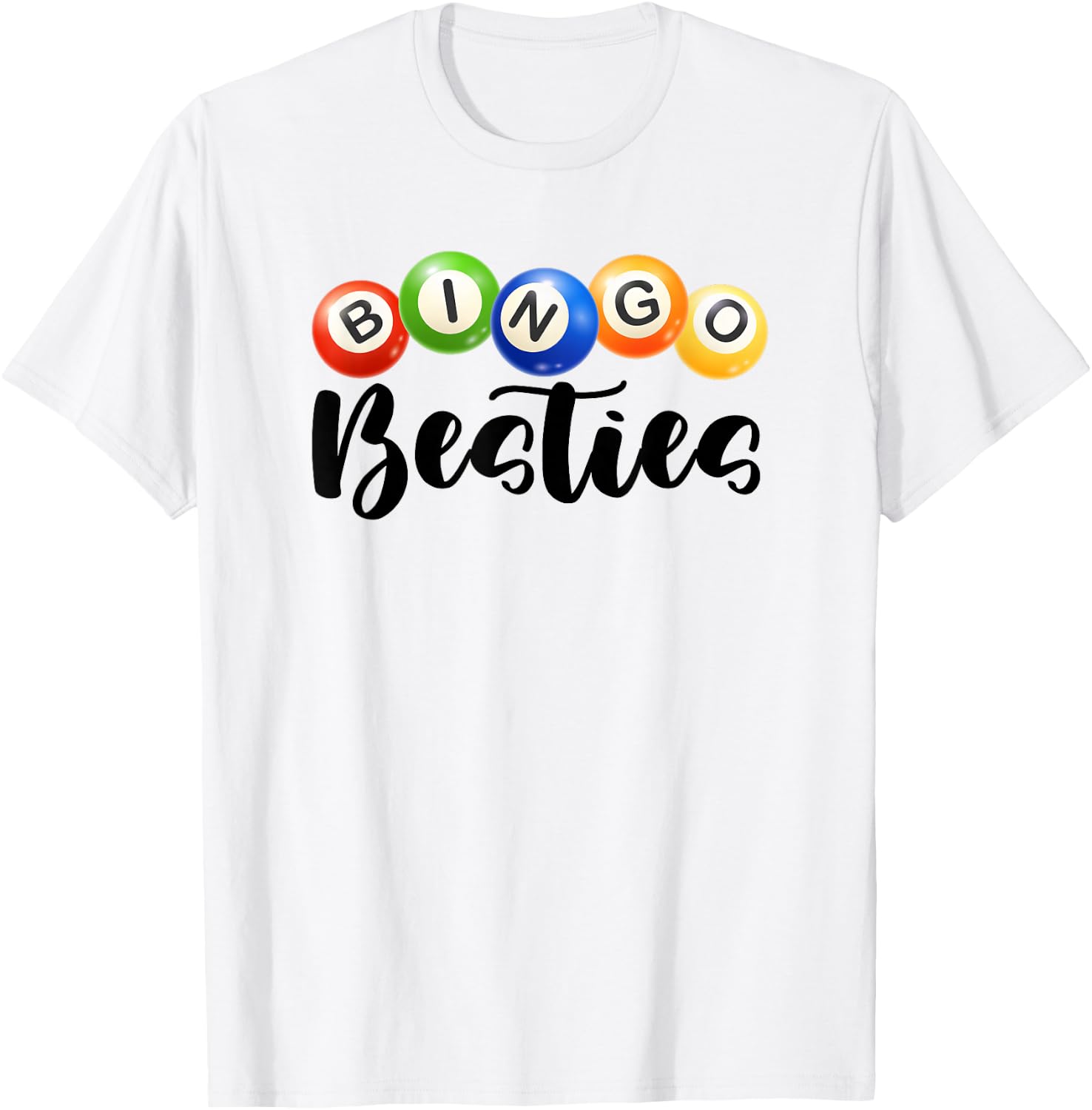Bingo Besties Gambling Lottery Bingo Player Bingo Buddy T-Shirt - T-Shirt | White