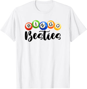 Bingo Besties Gambling Lottery Bingo Player Bingo Buddy T-Shirt - T-Shirt | White