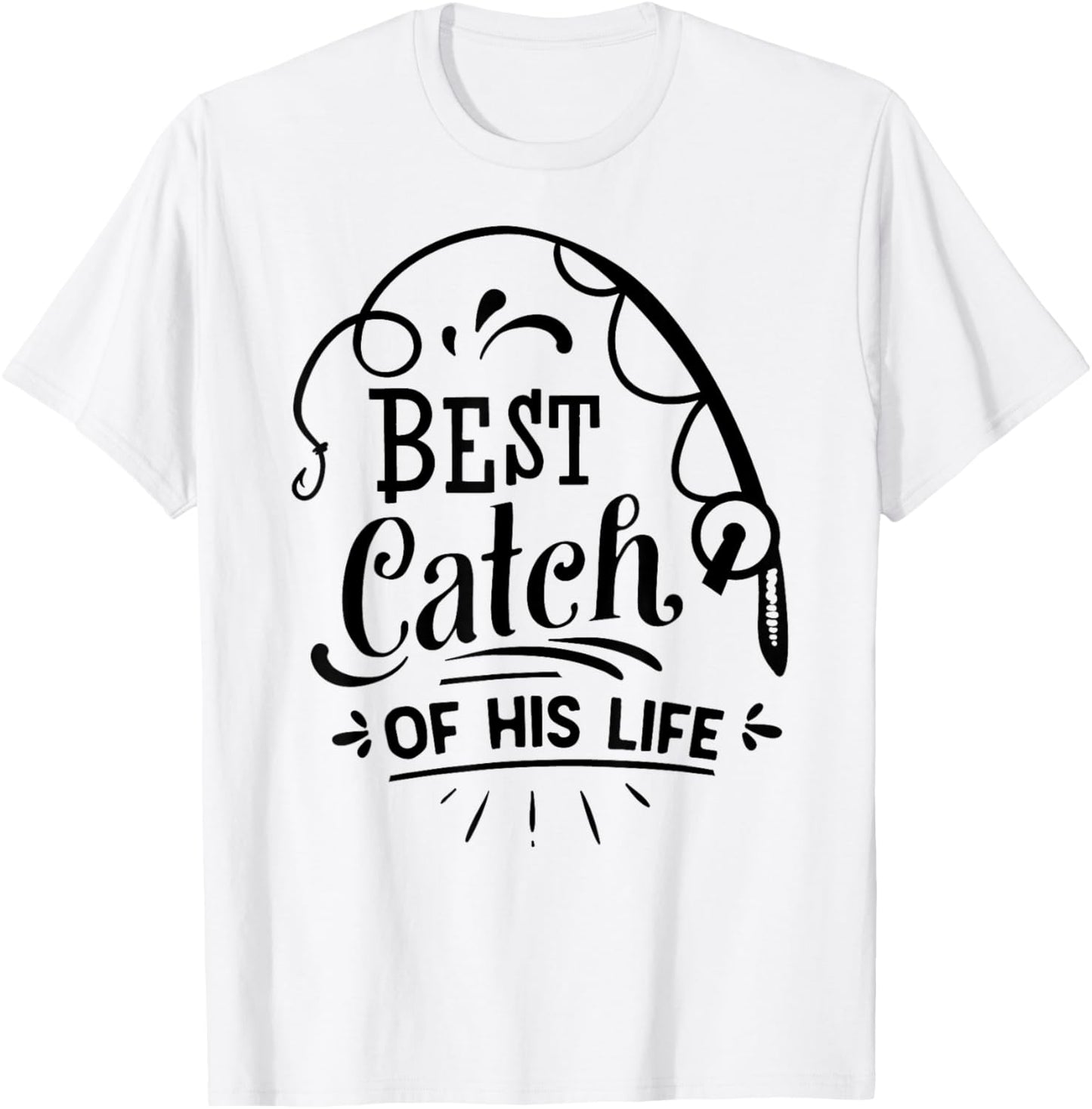 Best Catch Of His Life Matching Couples Fishing T-Shirt - T-Shirt | White