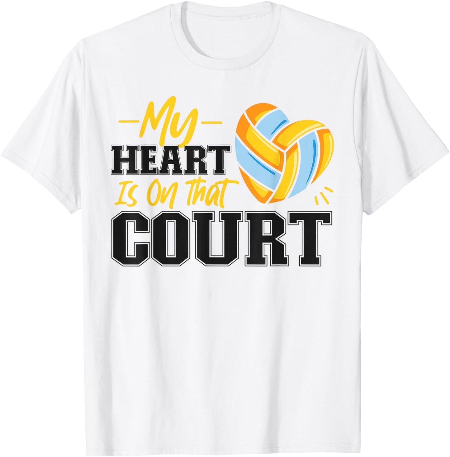 Volleyball Player Team My Heart Is On That Court T-Shirt - T-Shirt | White