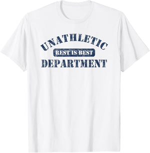 Unathletic Department with Rest is Best laziness funny lines T-Shirt - T-Shirt | White