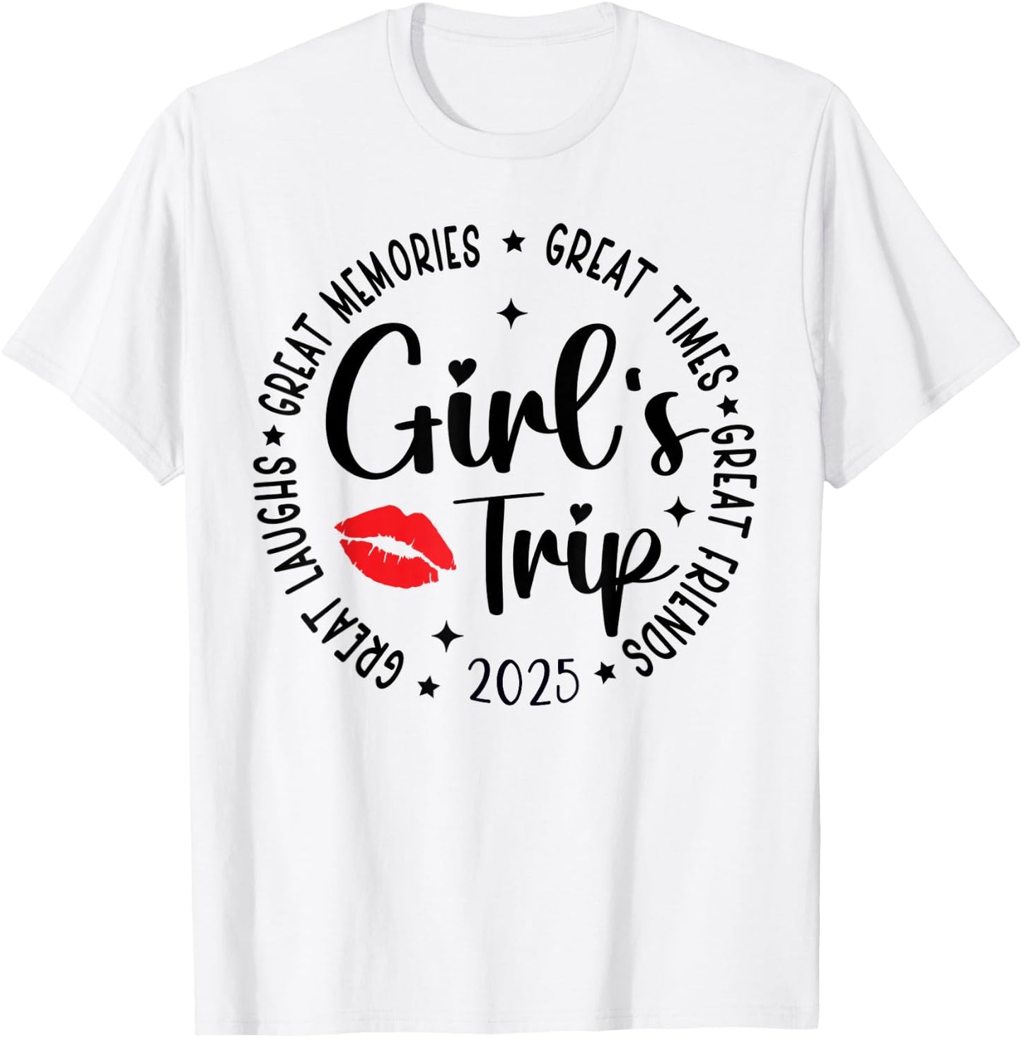 Girls Trip 2025 Weekend Vacation Matching Group T-Shirt - T-Shirt | White