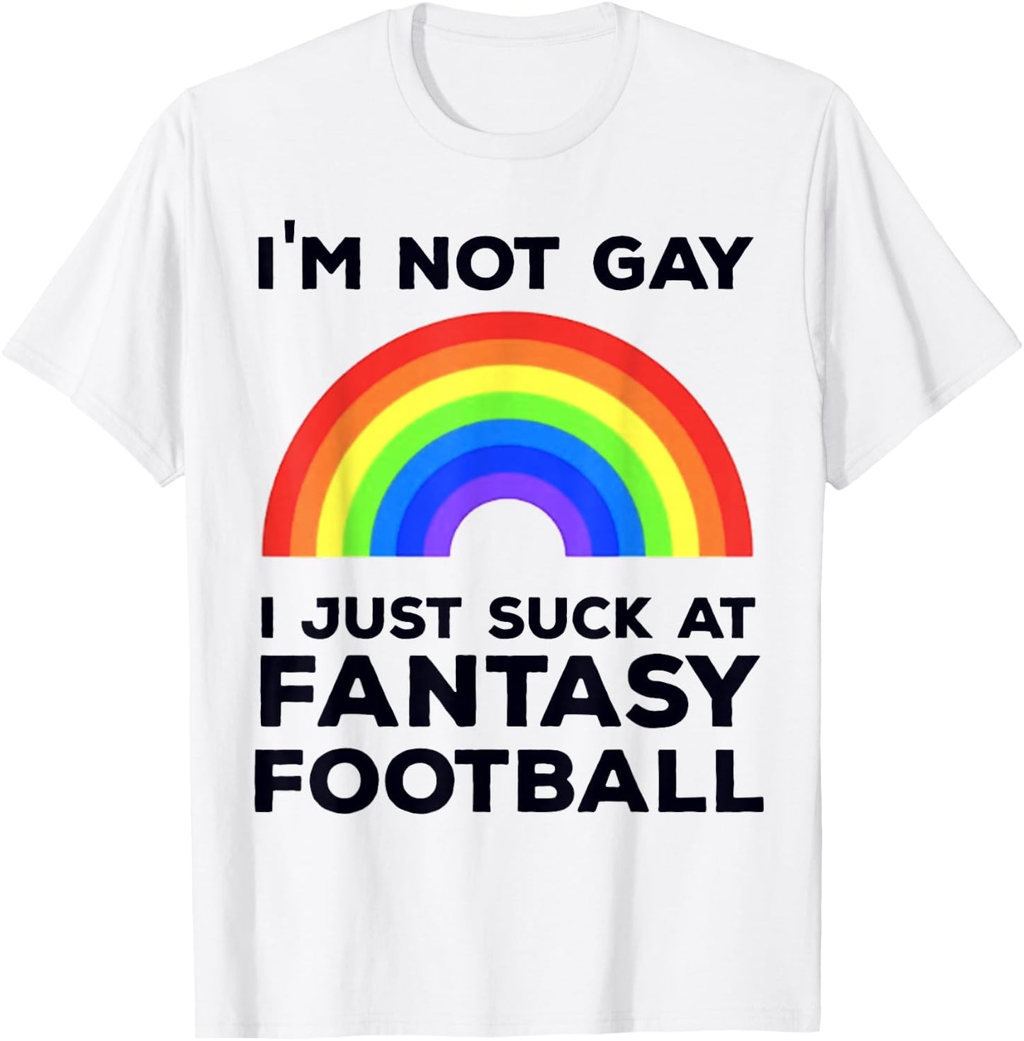 I Suck At Fantasy Football T-Shirt - T-Shirt | White