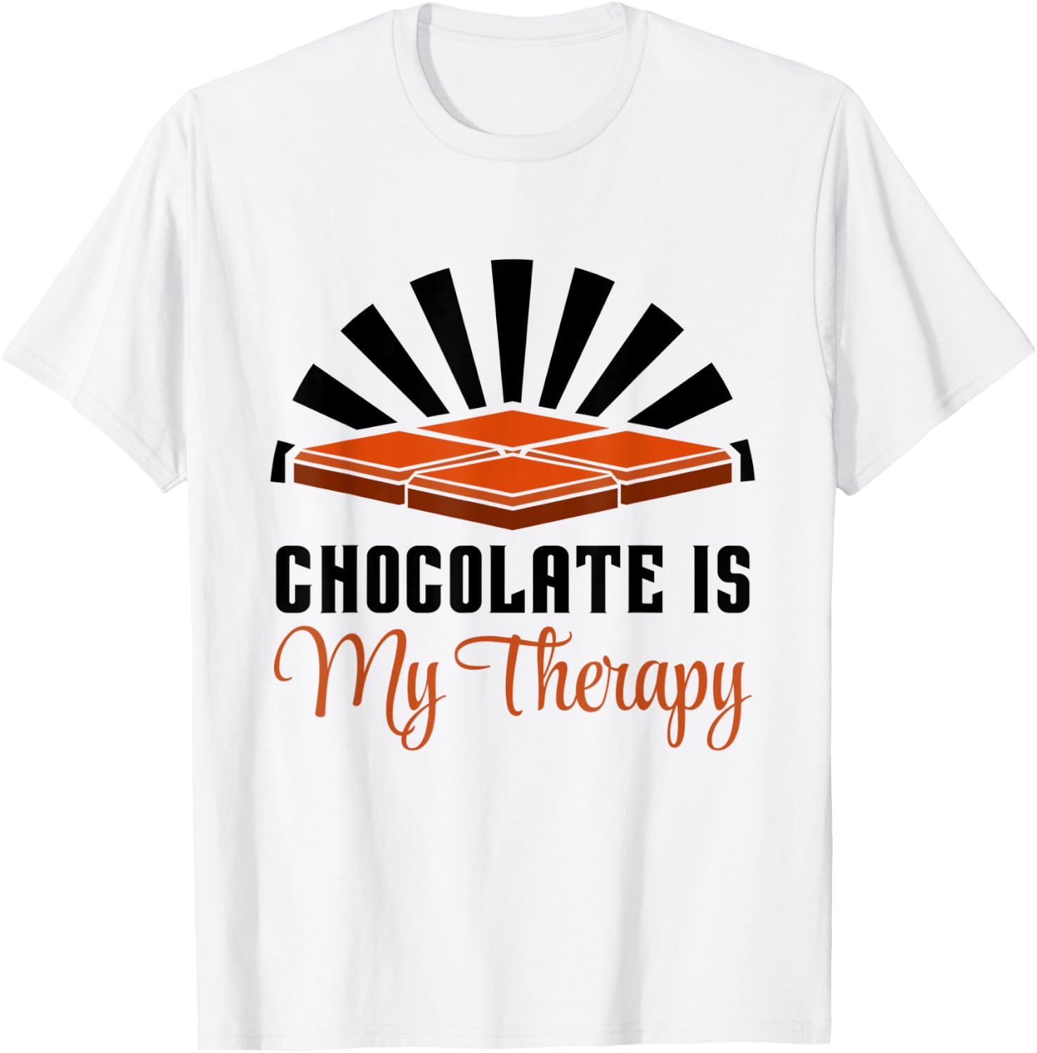 Chocolate as Therapy Funny Saying Chocolate Lover T-Shirt - T-Shirt | White