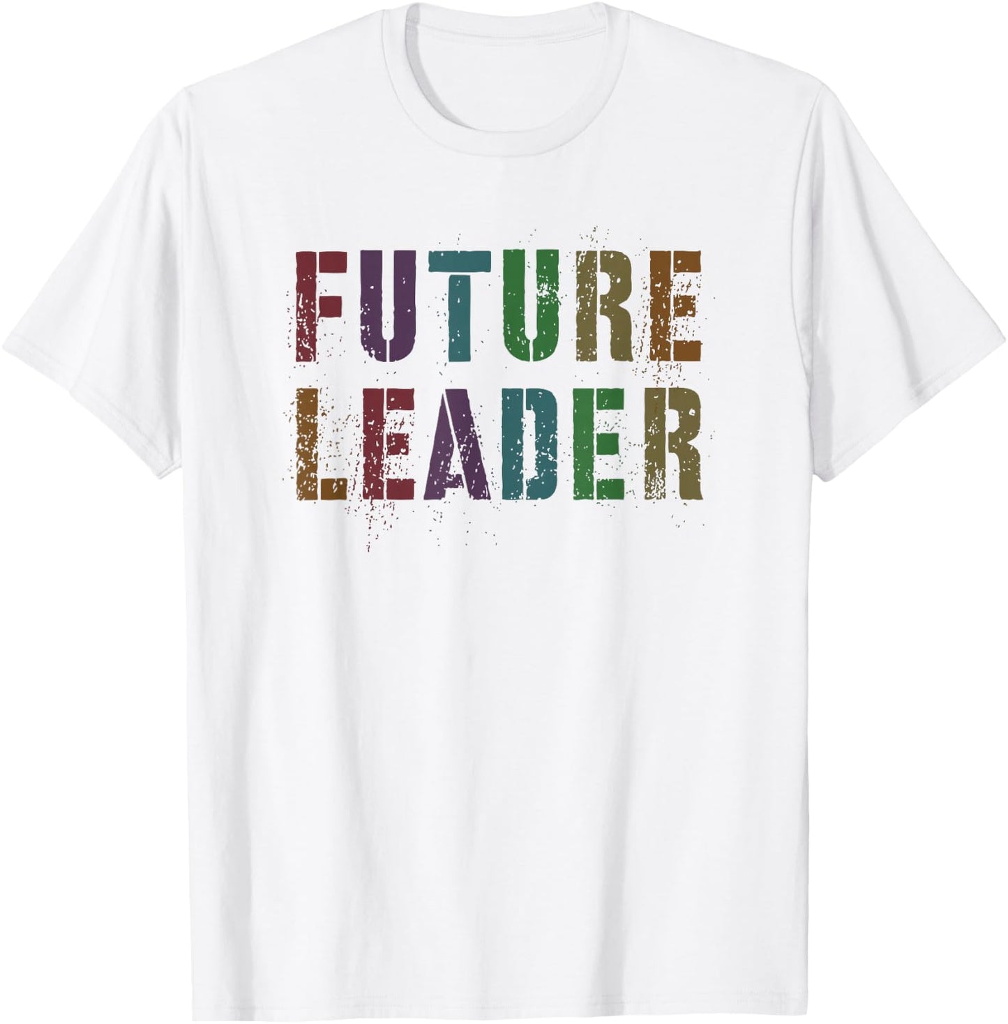 Motivated FUTURE LEADER School Kids Graduation Ambition Goal T-Shirt - T-Shirt | White