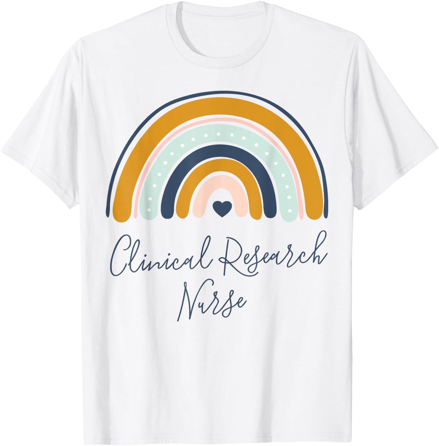 Clinical Research Nurse Life Graduation Medical Nurses Crew T-Shirt - T-Shirt | White
