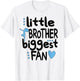 Little Brother Biggest Fan Dance Brother Of A Dancer T-Shirt - T-Shirt | White
