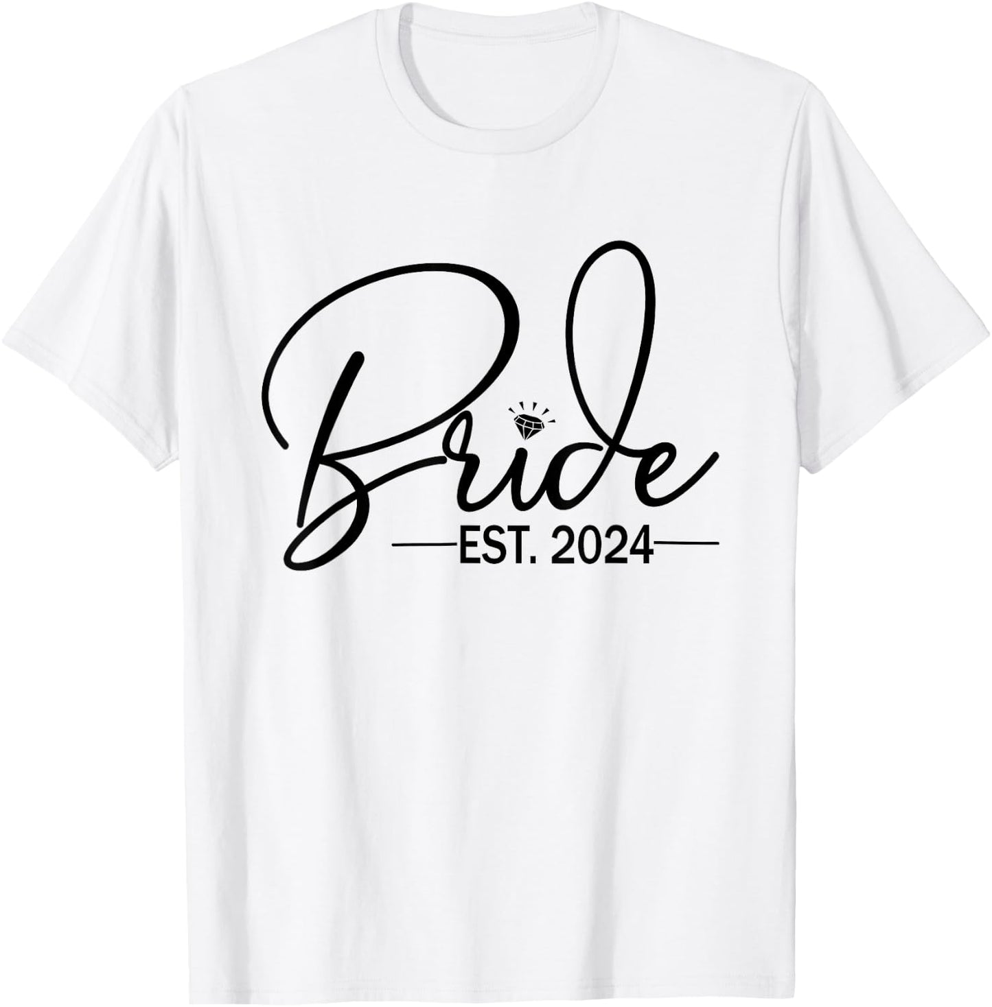 Bride Est 2024 Fiancée Mrs. Wife Bachelorette Party Wedding T-Shirt - T-Shirt | White