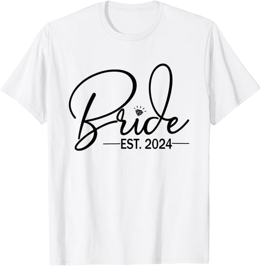 Bride Est 2024 Fiancée Mrs. Wife Bachelorette Party Wedding T-Shirt - T-Shirt | White