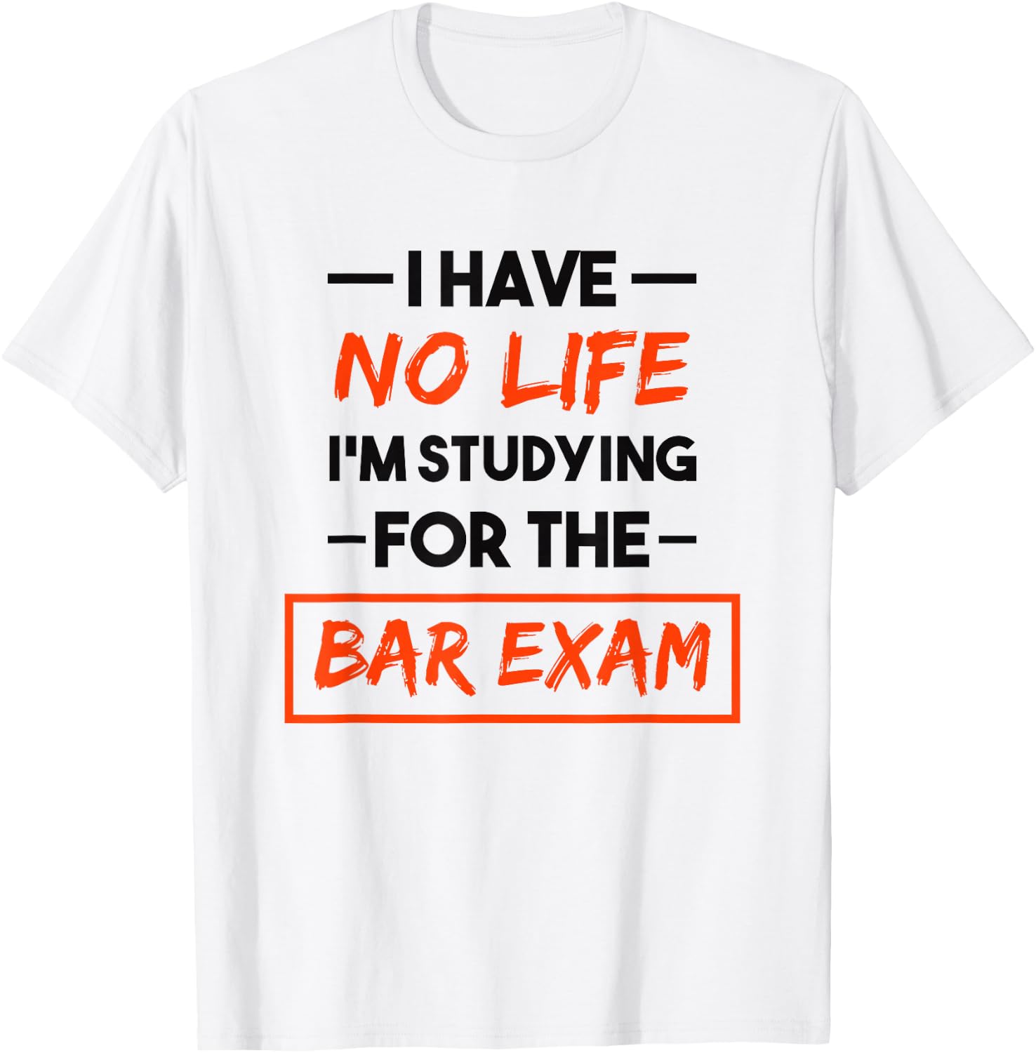 Bar Exam Funny Law School Graduation T-Shirt - T-Shirt | White