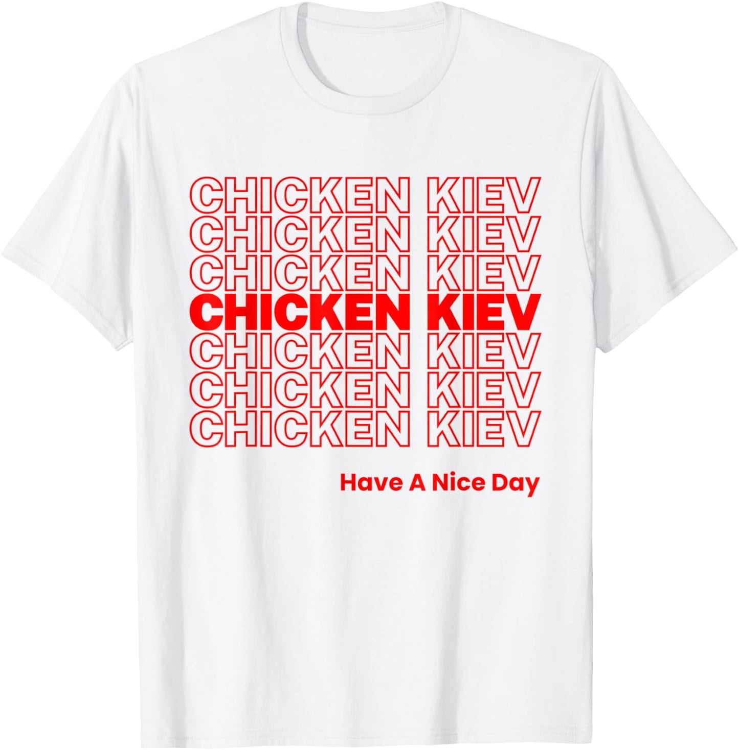 Funny Chicken Kiev Garlic Butter Russian Food Lover Foodie T-Shirt - T-Shirt | White