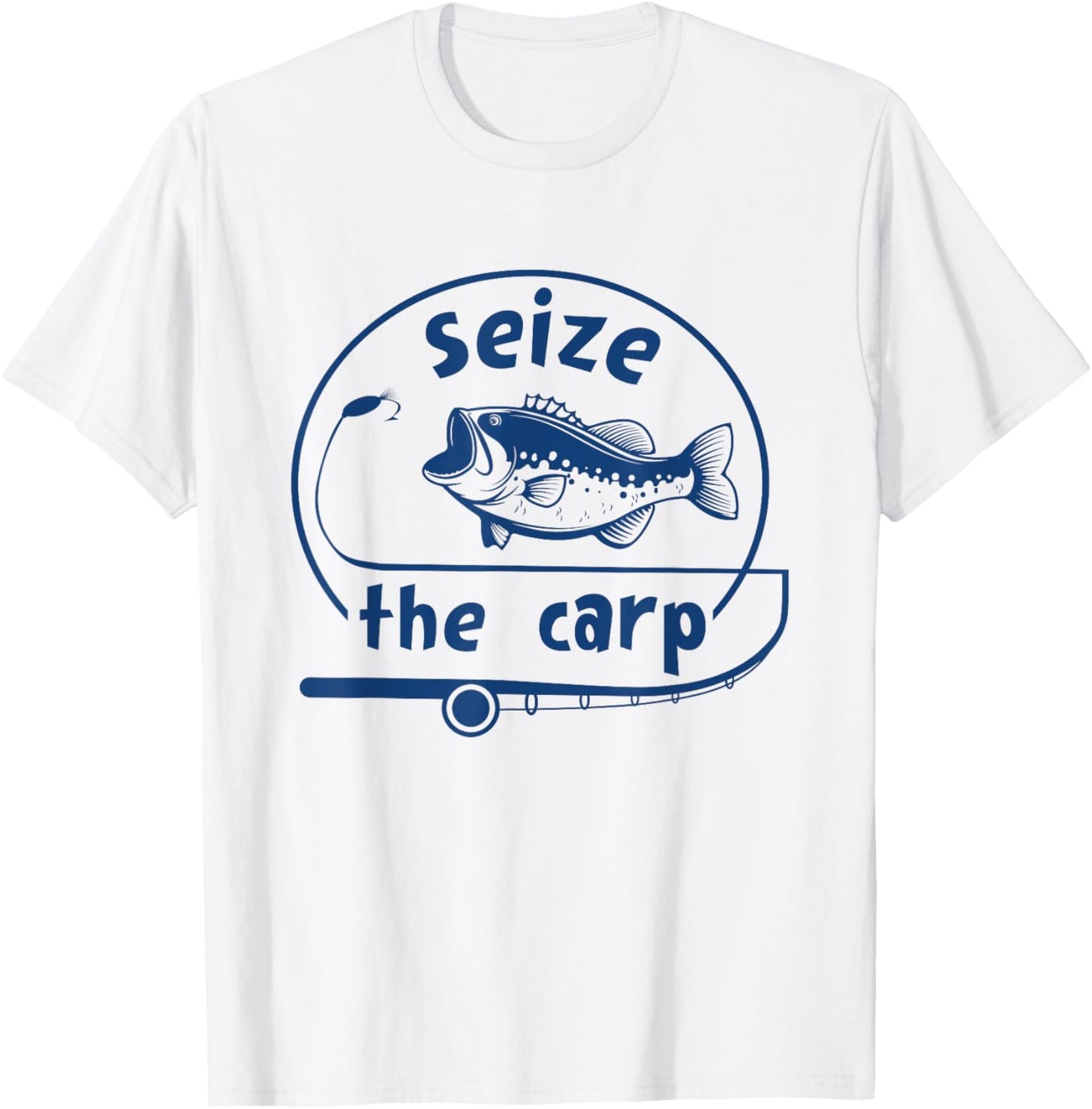 Fishing - Seize The Carp - Funny Fish lover T-Shirt - T-Shirt | White
