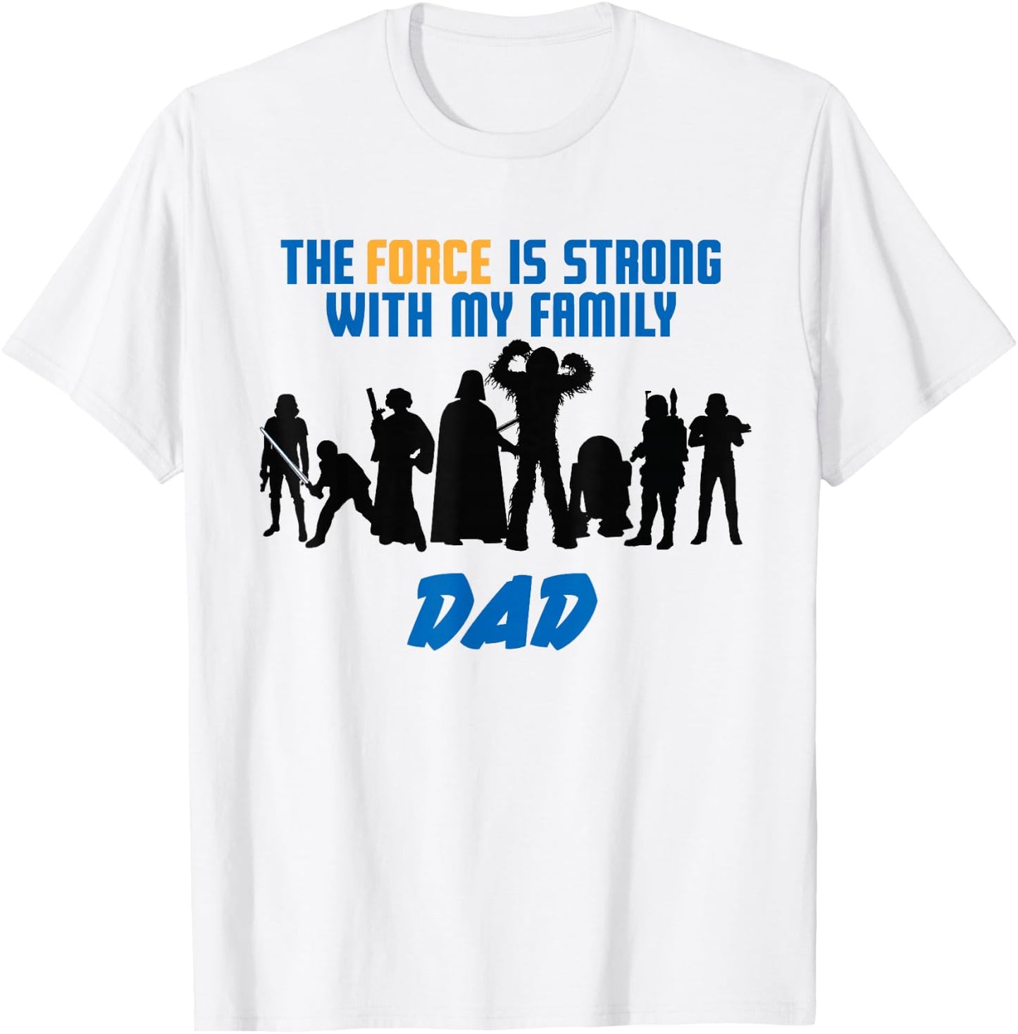 Star Wars The Force Matching Family DAD T-Shirt - T-Shirt | White