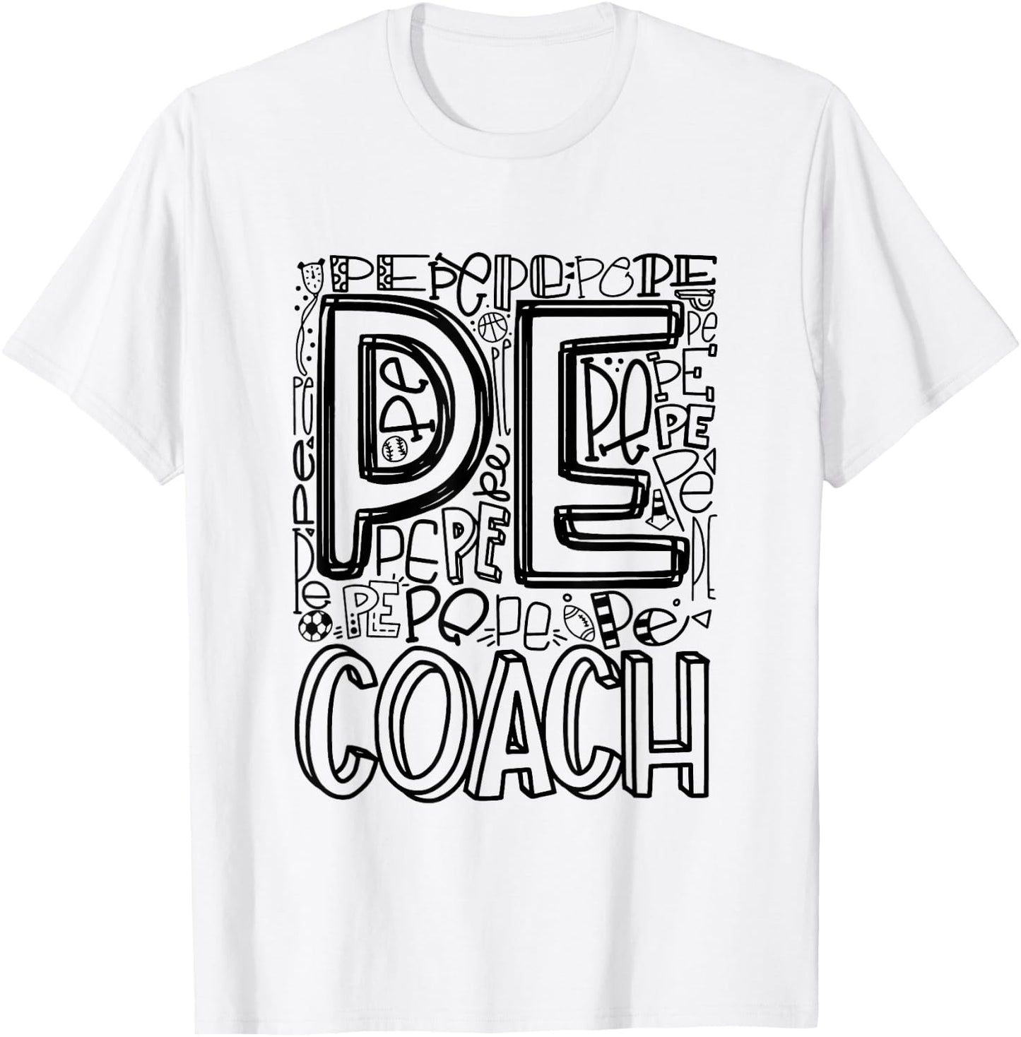 PE Physical Education Teacher PE Coach T-Shirt - T-Shirt | White