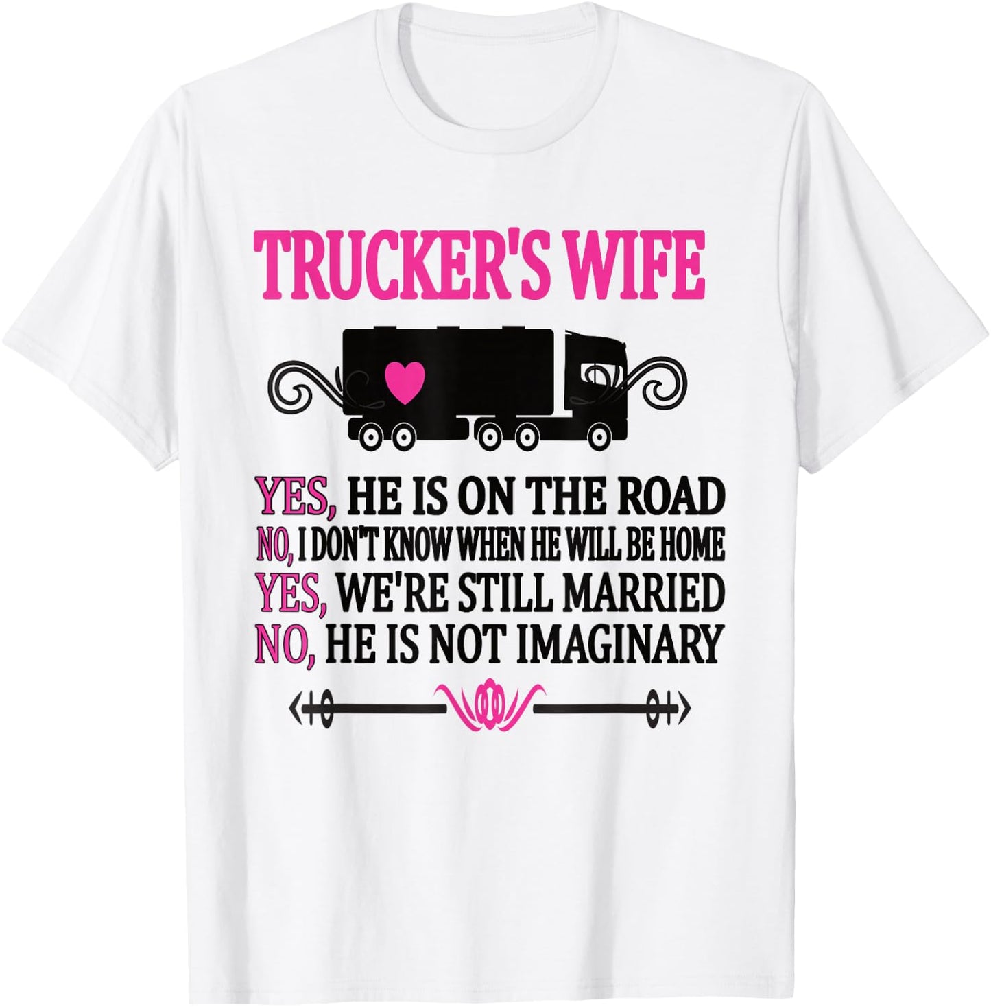 Proud Trucker's Wife Funny Truck Driver Wife T-Shirt - T-Shirt | White