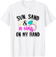 Sun Sand & Ring On My Hand Bride Beach Bachelorette Matching T-Shirt - T-Shirt | White