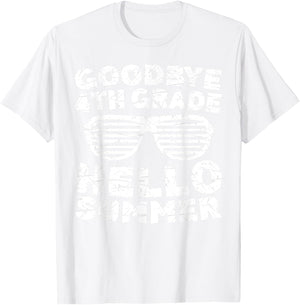 Goodbye 4th Grade Hello Summer Shirt Fourth Grade Graduate T-Shirt - T-Shirt | White