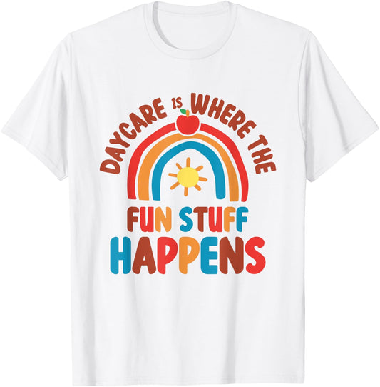 Daycare Provider Teacher Fun Teaching Children Childcare T-Shirt - T-Shirt | White