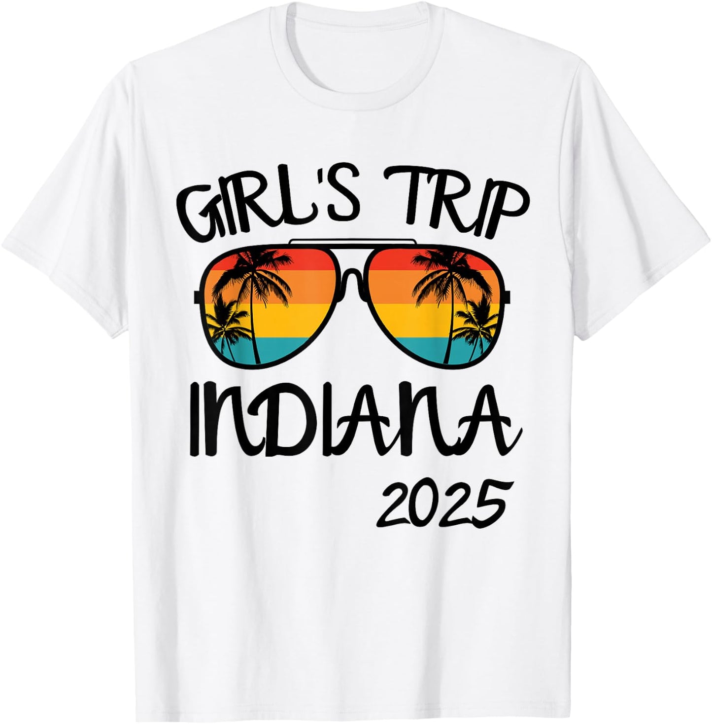 Girls Trip Indiana 2025 Summer Vacation Matching T-Shirt - T-Shirt | White