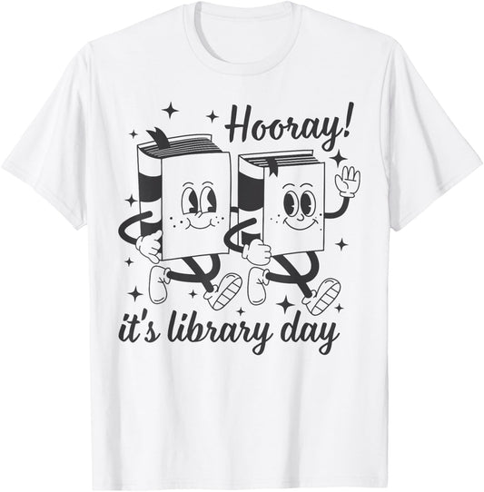 Hooray It's Library Day Librarian Reading Bookish Groovy T-Shirt - T-Shirt | White