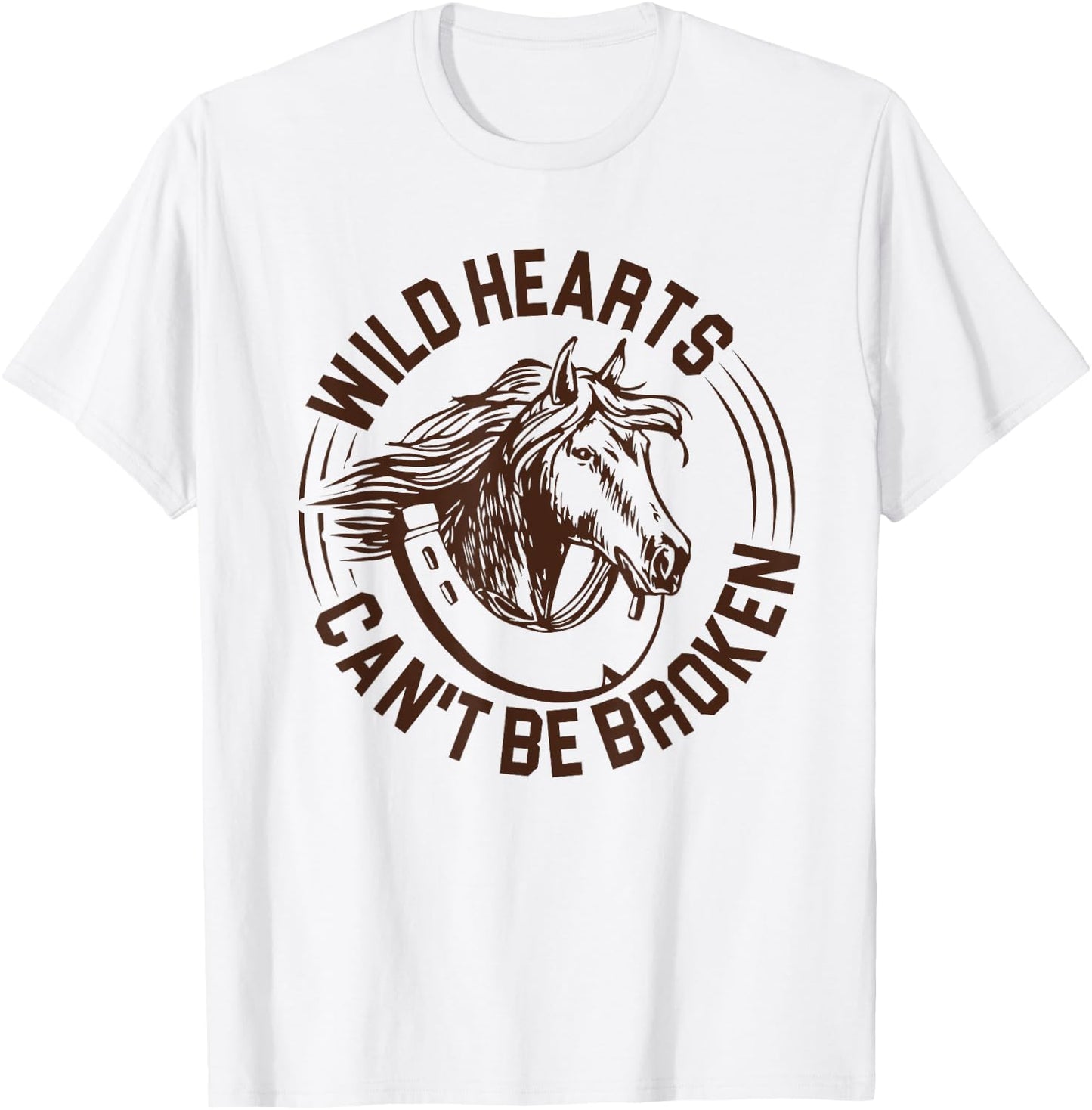 Wild Hearts Can't Be Broken - Chin up Heels Down Horse Lover T-Shirt - T-Shirt | White