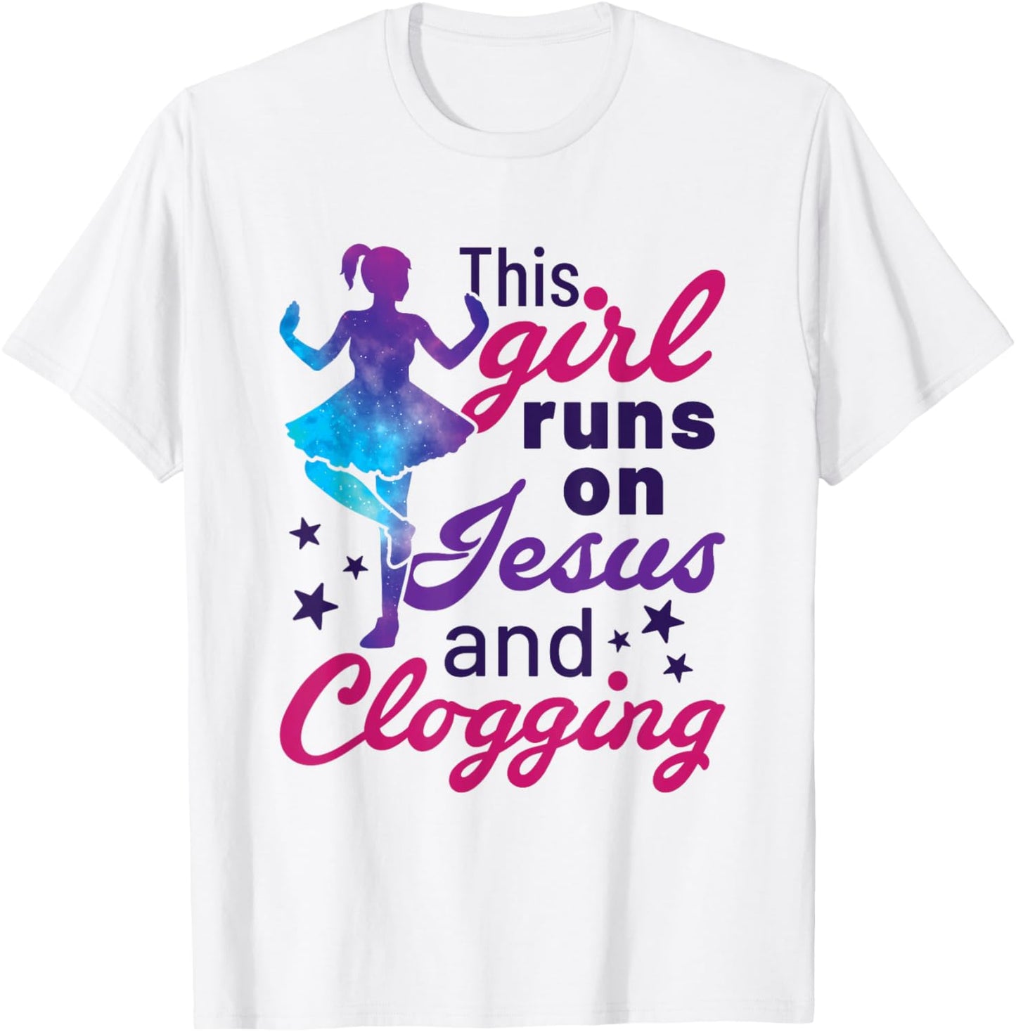 This Girl Runs on Jesus and Clogging Clogs Cute Folk Dance T-Shirt - T-Shirt | White