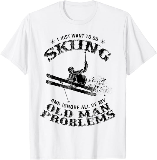 Funny Winter Skiing Snow Ski Skiers Novelty Gift Dad Men T-Shirt - T-Shirt | White