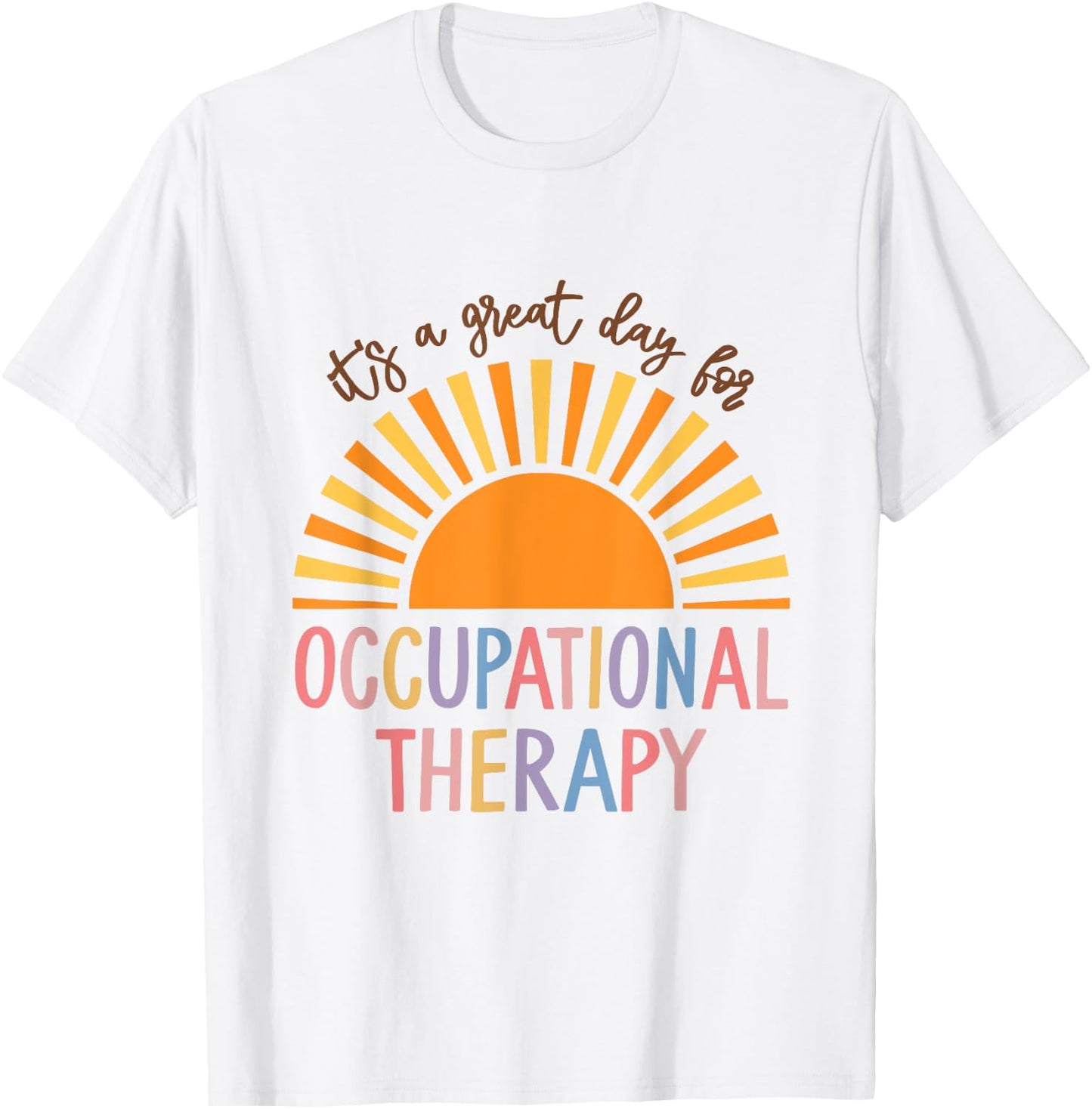 Occupational Therapy Student OT Therapist OT Assistant T-Shirt - T-Shirt | White