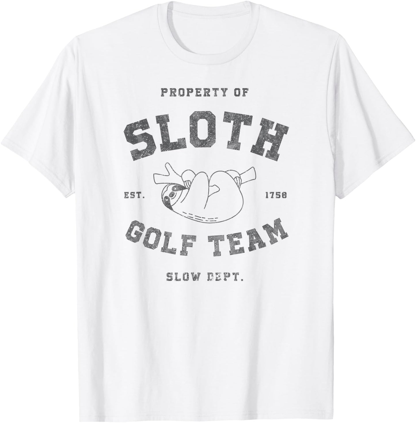 Sloth Golf Team Shirt Official Athletic Slow Department Gift T-Shirt - T-Shirt | White