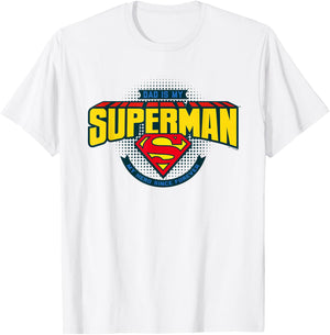 Superman Father's Day Dad Is My Hero T-Shirt - T-Shirt | White