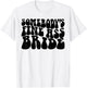Somebody's Fine Ass Bride Funny Bridal Bachelorette Party T-Shirt - T-Shirt | White