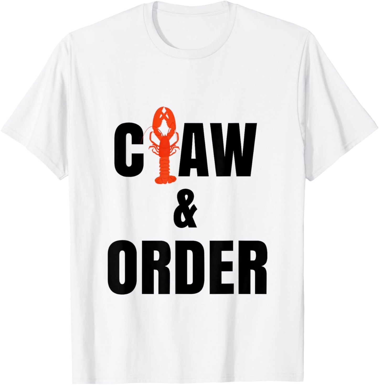 Funny Lobster Claw & Order Law T-Shirt - T-Shirt | White