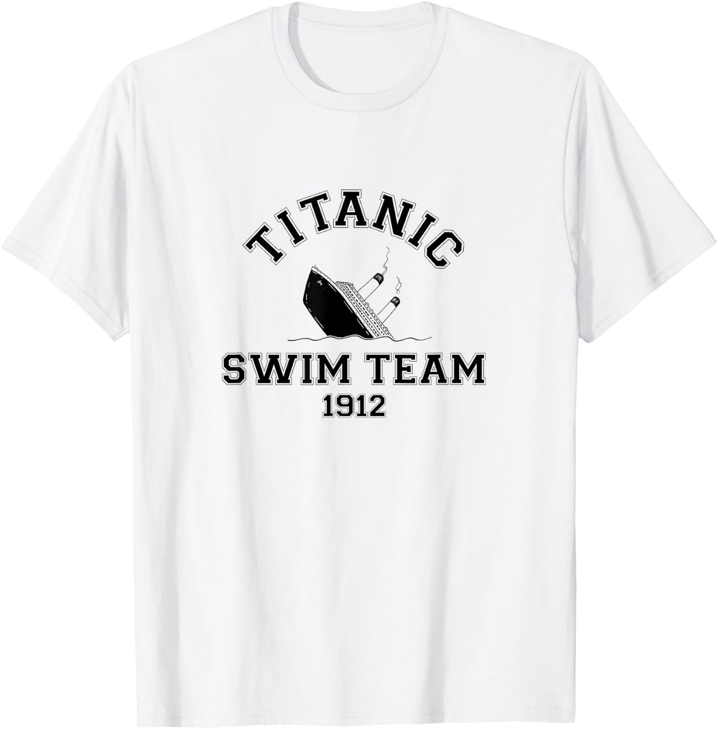 Titanic Swim Team Sports History Buff Sarcastic Funny Men's T-Shirt - T-Shirt | White